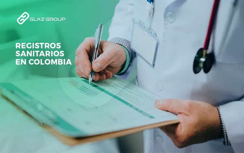 Registros Sanitarios en Colombia